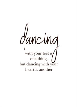 Plakat med citat - dancing